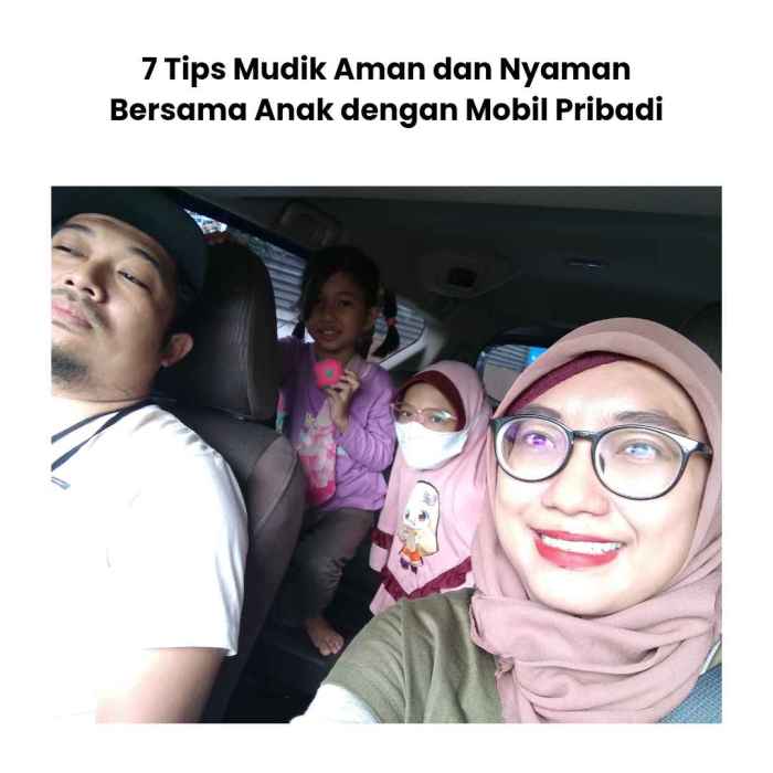 7 Tips Mudik Aman dan Nyaman Bersama Anak dengan Mobil Pribadi ... Travel Aman dan Nyaman Bersama Anak Kecil